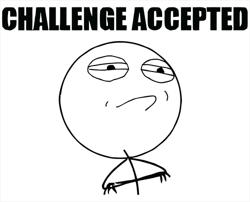 Challenge Accepted